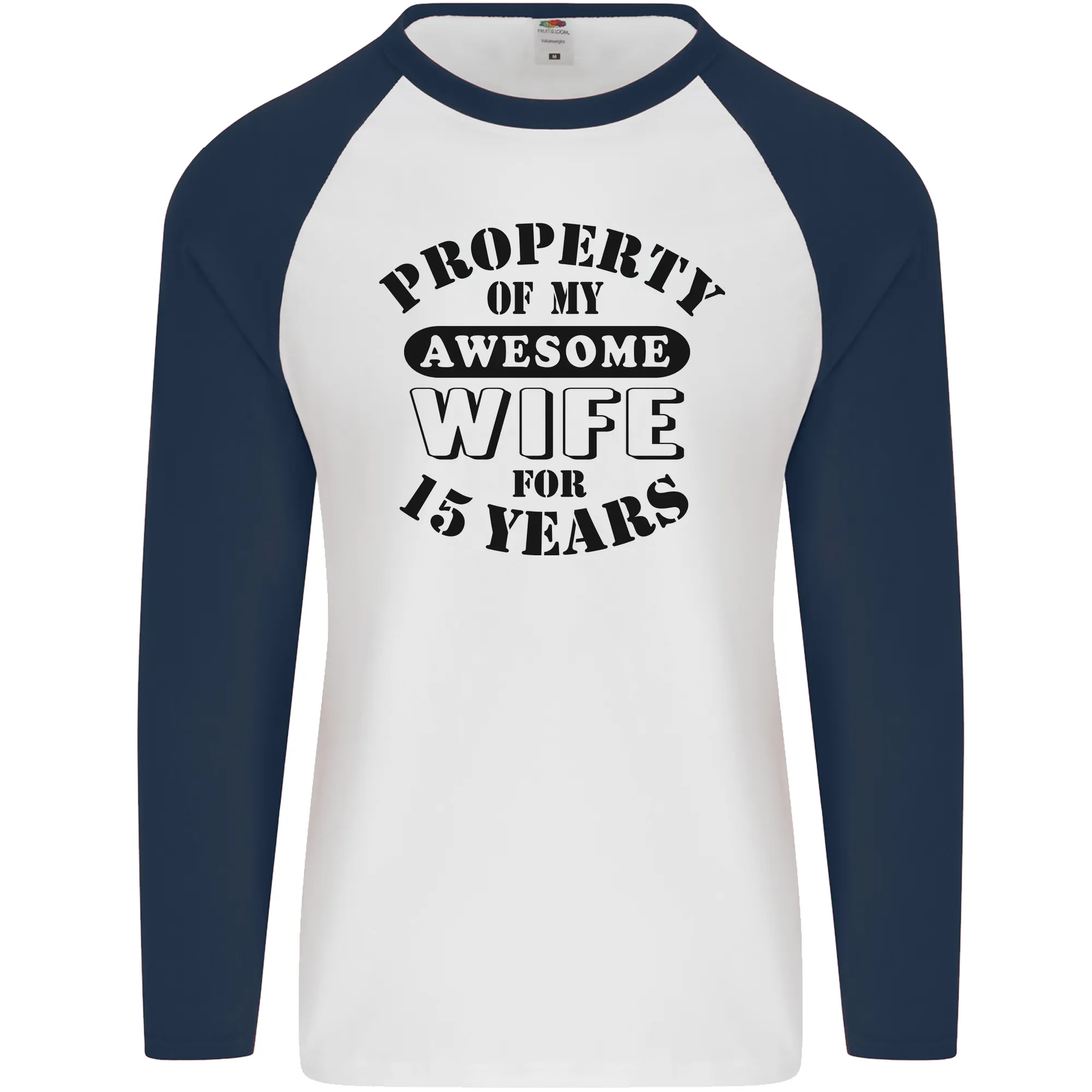 15th Wedding Anniversary 15 Year Funny Wife Mens L/S Baseball T-Shirt